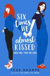 Six Times We Almost Kissed (ISBN: 9781444967876)