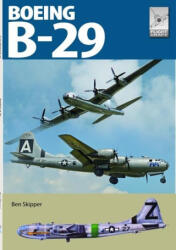 Flight Craft 29: Boeing B-29 Superfortress - Skipper, Ben (ISBN: 9781399040648)