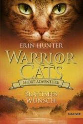 Warrior Cats - Short Adventure - Blattsees Wunsch - Klaus Weimann (ISBN: 9783407754905)