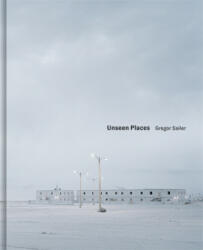 Unseen Places - Verena Kaspar-Eisert, Gregor Sailer (ISBN: 9783969000915)