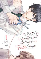 What He Who Doesn't Believe in Fate Says Vol. 1 (ISBN: 9781685797249)