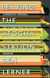 Leaving the Atocha Station - Ben Lerner (2013)