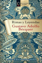 Rimas y leyendas - Gustavo Adolfo Bécquer (ISBN: 9788497715461)