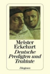 Deutsche Predigten und Traktate - eister Eckhart, Josef Quint (ISBN: 9783257206425)