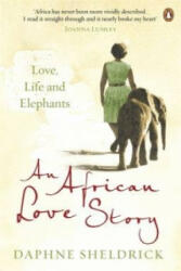 African Love Story - Daphne Sheldrick (2013)
