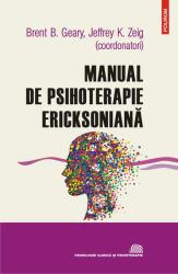 Manual de psihoterapie ericksoniană (ISBN: 9789734690510)