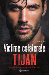 Victime colaterale - Tijan (ISBN: 9786303050270)