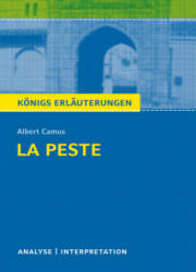 Königs Erläuterungen: La Peste - Die Pest von Albert Camus. - Albert Camus (ISBN: 9783804420328)