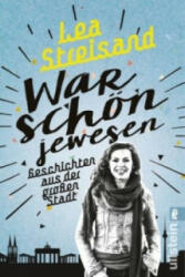 War schön jewesen - Lea Streisand (ISBN: 9783548286525)