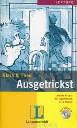 Klett-Langenscheidt: Ausgetrickst mit Audios Online - Klara & Theo Stufe 2 (2013)