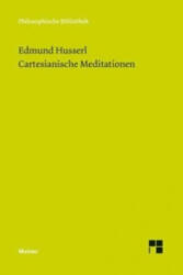 Cartesianische Meditationen - Edmund Husserl, Elisabeth Ströker (ISBN: 9783787322671)