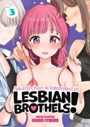 Asumi-chan is Interested in Lesbian Brothels! Vol. 3 (ISBN: 9781685796204)