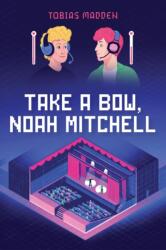 Take a Bow, Noah Mitchell (ISBN: 9781645677062)