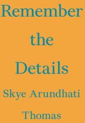 Remember the Details (ISBN: 9783981910865)