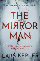 Mirror Man - Lars Kepler (ISBN: 9781838776466)