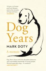 Dog Years - A Memoir (ISBN: 9781784876913)
