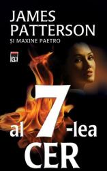 Al 7-lea cer - James Patterson, Maxine Paetro (ISBN: 9786066092968)