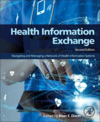 Health Information Exchange - Brian Dixon (ISBN: 9780323908023)