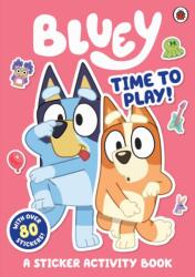 Bluey: Time to Play Sticker Activity - Bluey (ISBN: 9780241550755)