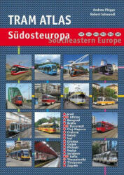 Tram Atlas Südosteuropa/Southeastern Europe - Robert Schwandl (ISBN: 9783936573695)