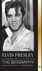 Elvis Presley (ISBN: 9789493311367)