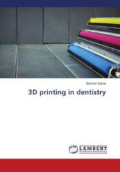 3D printing in dentistry (ISBN: 9786205512661)