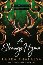 A Strange Hymn (ISBN: 9781399720113)