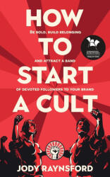 How To Start A Cult (ISBN: 9781913717698)