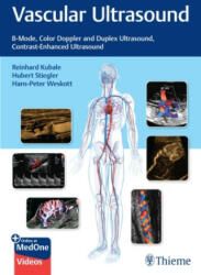 Vascular Ultrasound - Hubert Stiegler, Hans-Peter Weskott (ISBN: 9783132405431)