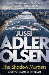 Shadow Murders - Jussi Adler-Olsen (ISBN: 9781786486257)