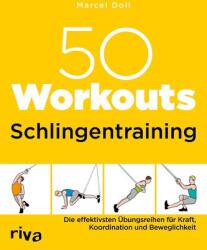 50 Workouts - Schlingentraining (ISBN: 9783742316103)