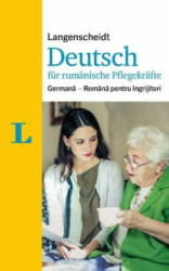 Langenscheidt Deutsch für rumänische Pflegekräfte - für die Kommunikation im Pflegealltag - Ursula Hebborn-Brass, Redaktion Langenscheidt (ISBN: 9783125632219)
