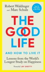 The Good Life (ISBN: 9781846046773)