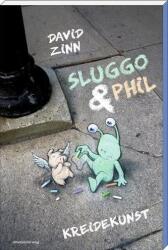 Sluggo & Phil (ISBN: 9783954629176)