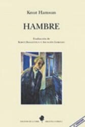 KNUT HAMSUN - Hambre - KNUT HAMSUN (ISBN: 9788479607777)