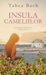 Insula cameliilor (ISBN: 9786060067832)