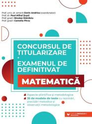 Concursul de titularizare și examenul de definitivat Matematică (ISBN: 9789734737925)