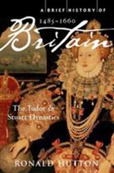 O scurtă istorie a Britaniei 1485-1660 (2011)