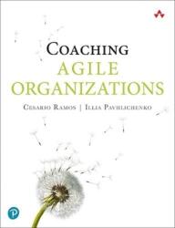 Creating Agile Organizations (ISBN: 9780135853191)
