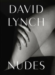David Lynch, Nudes - David Lynch (2017)