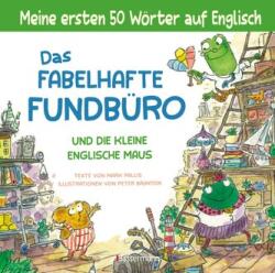 Das fabelhafte Fundbüro und die kleine englische Maus - ein zweisprachiges Bilderbuch (Deutsch/Englisch). Ab 3 (0000)