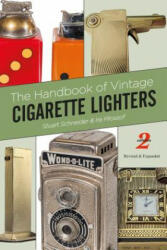 Handbook of Vintage Cigarette Lighters - Ira Pilossof (ISBN: 9780764349751)