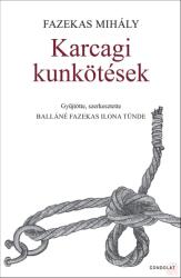 Karcagi kunkötések (ISBN: 9789635563951)