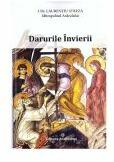 Darurile Invierii - Mitropolit Laurentiu Streza (ISBN: 9786069891278)