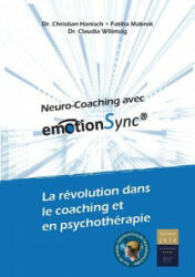 Neuro-Coaching avec emotionSync(R) - Christian Hanisch (ISBN: 9783744870948)
