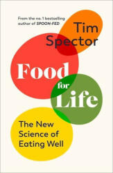 Food for Life - Tim Spector (ISBN: 9781787330498)
