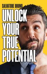 Unlock Your True Potential (ISBN: 9781839752780)
