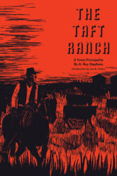 The Taft Ranch: A Texas Principality (ISBN: 9780292737273)