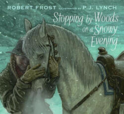 Stopping by Woods on a Snowy Evening (ISBN: 9781536229141)