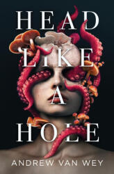 Head Like a Hole (ISBN: 9781956050059)